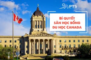 Bí quyết săn học bổng du học Canada