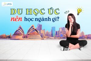 du học úc nên học ngành gì