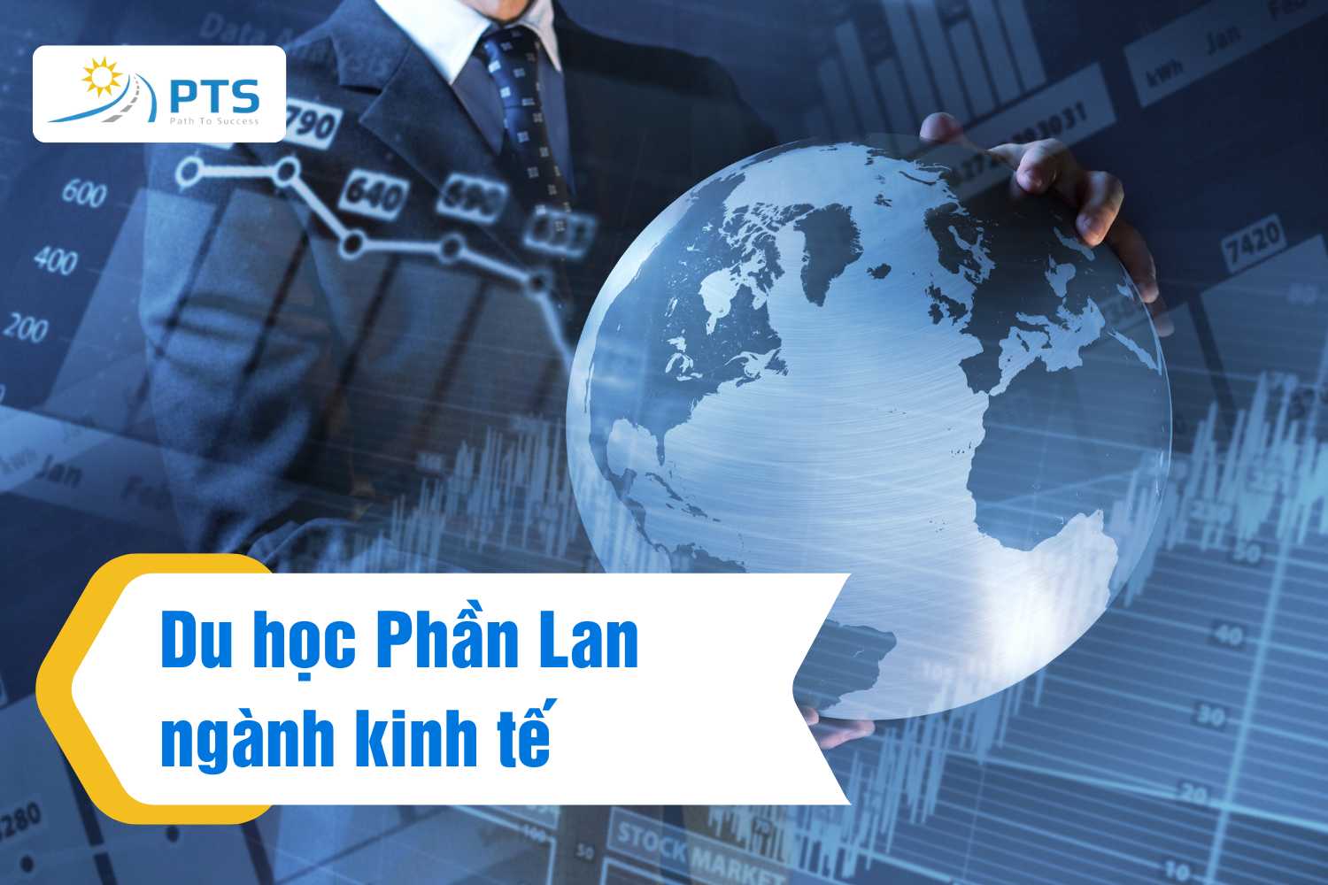 Du học Phần Lan nên học ngành gì? TOP 08 ngành chuẩn 3 Du học Phần Lan ngành kinh tế