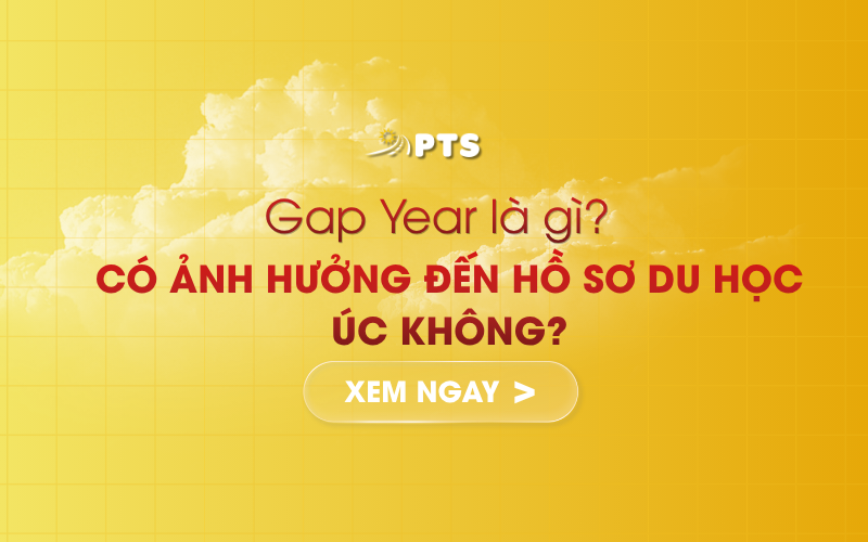 Gap Year Là Gì? Phân Tích Toàn Diện Tác Động Của Gap Year Đến Hồ Sơ Du Học Úc 2026 1 Hinh Bai Viet 800 X 500PX 16
