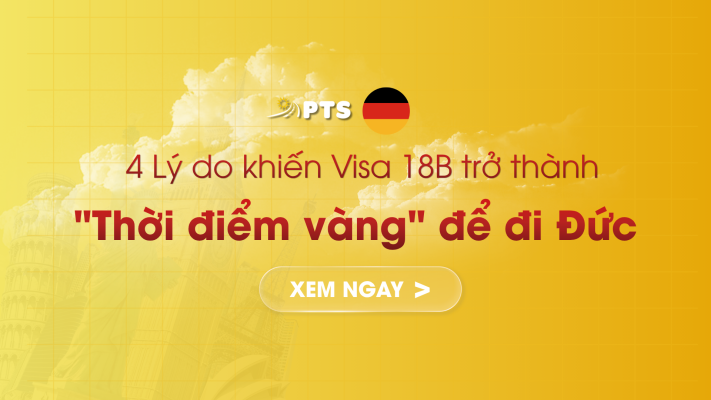 4 Lý do chọn Visa 18B